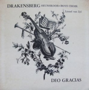 ドラケンスバーグ少年合唱団　DEO GRACIAS